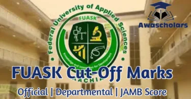 Federal University of Applied Sciences Kachia (FUASK) Cut-Off Mark