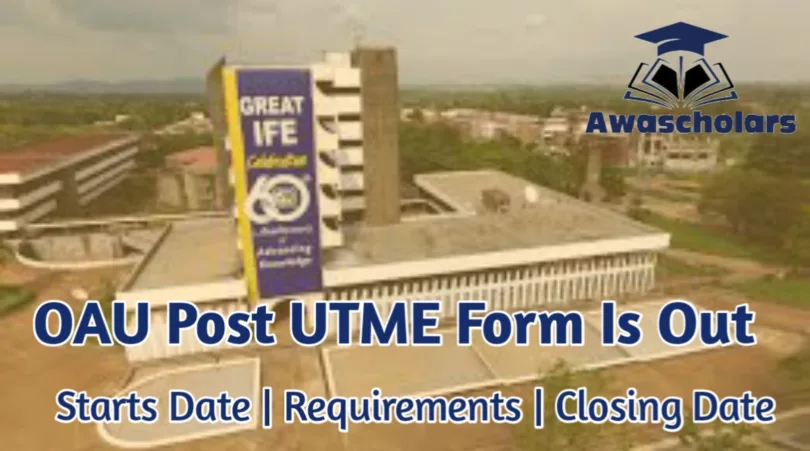 OAU Post-UTME/DE Form 2025