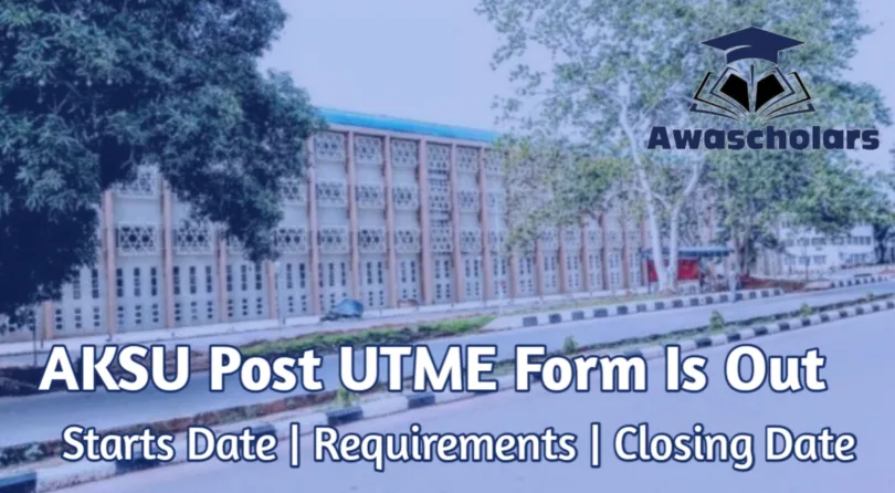 AKSU Post-UTME/DE Form