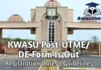 How Much Is KWASU Post UTME Form 2025/2026