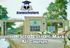 Approved FUTO Cut Off Mark for All Courses