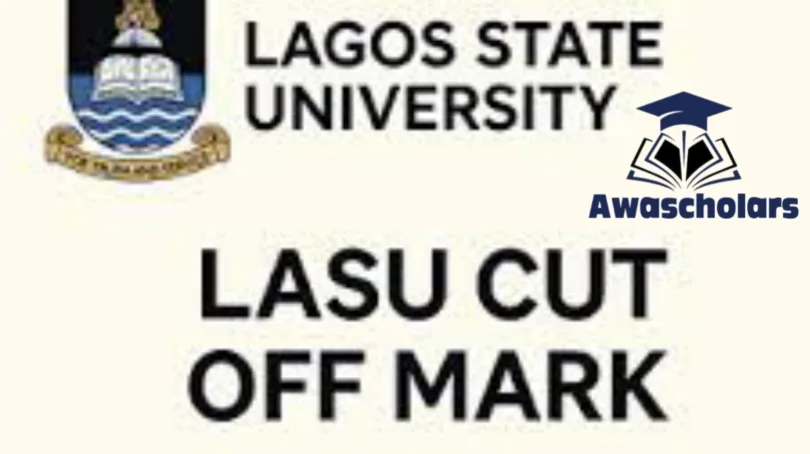 LASU Screening Cut Off Mark for All Courses