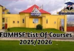 FUMHSF List of Courses and Admission Requirements
