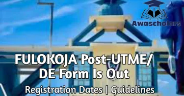 FULOKOJA Post-UTME/DE Form