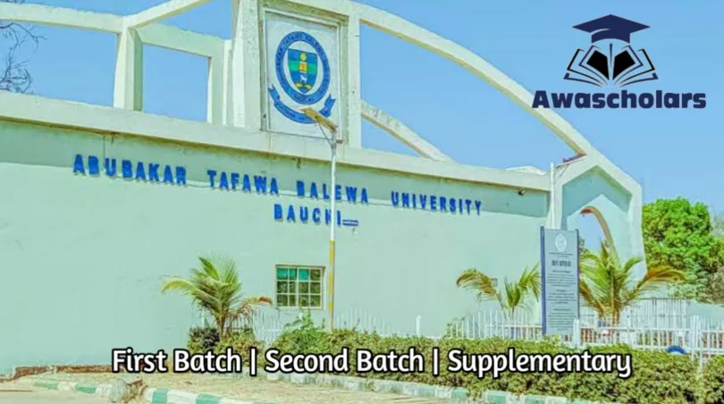 Abubakar Tafawa Balewa University Admission List 2025/2026