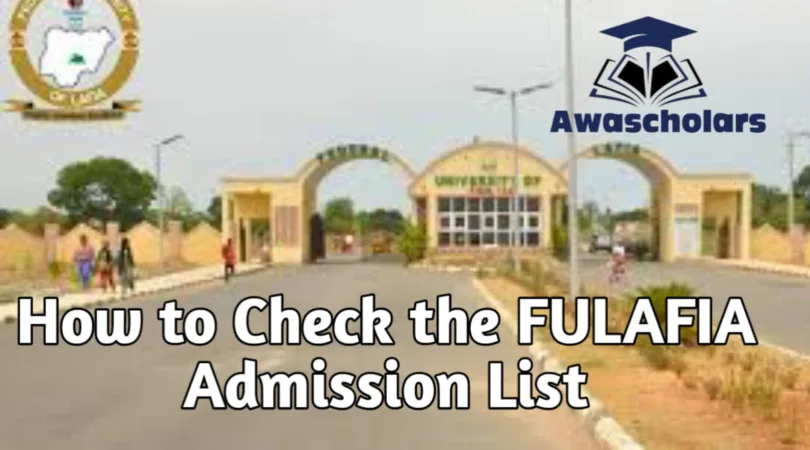 How to Check the FULAFIA Admission List 2025/2026