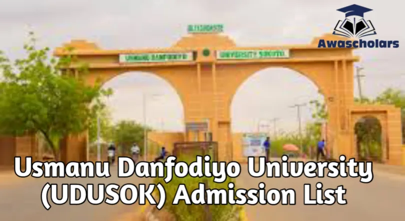 Usmanu Danfodiyo University (UDUSOK) Admission List 2025/2026