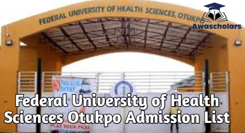 Federal University of Health Sciences Otukpo Admission List 2025/2026