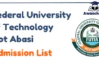 FUTIA Admission List Is Out 2025/2026