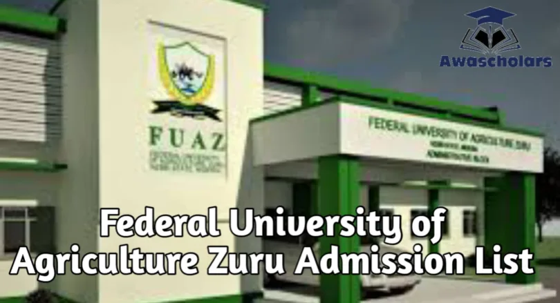 Federal University of Agriculture Zuru Admission List