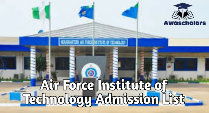 Air Force Institute of Technology Admission List 2025/2026