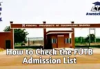 Federal University of Technology Babura Admission List 2025/2026