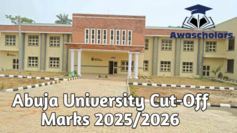 Abuja University Cut-Off Marks 2025/2026
