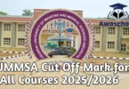 FUMMSA Cut Off Mark for All Courses 2025/2026