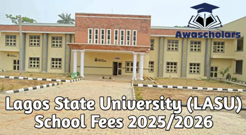 Lagos State University (LASU) School Fees 2025/2026