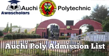 Auchi Poly Admission List 2025/2026