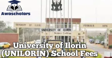 University of Ilorin (UNILORIN) School Fees