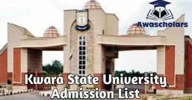 Kwara State University Admission List 2025/2026