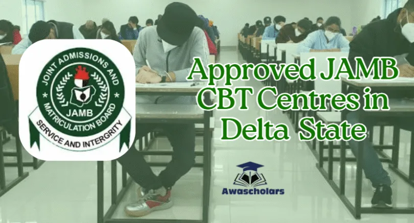 Approved 30 JAMB CBT Centres in Delta State