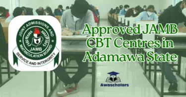 Approved JAMB CBT Centres in Adamawa State