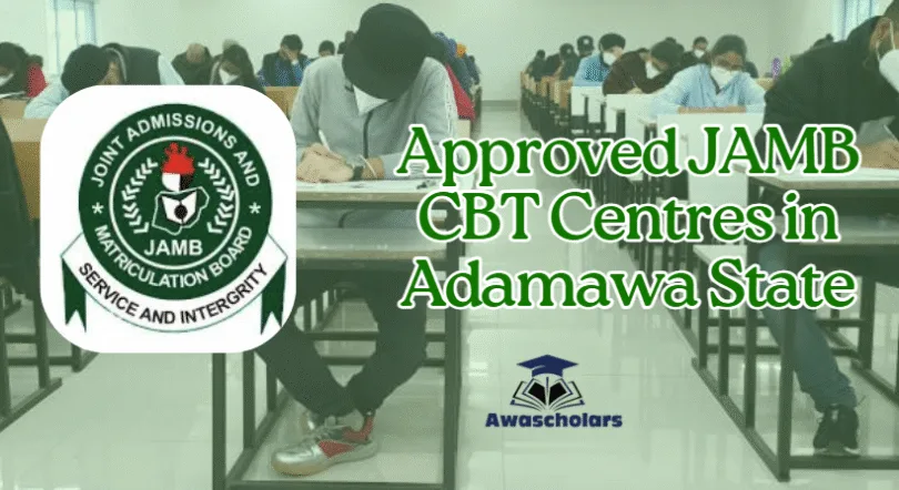 Approved JAMB CBT Centres in Adamawa State