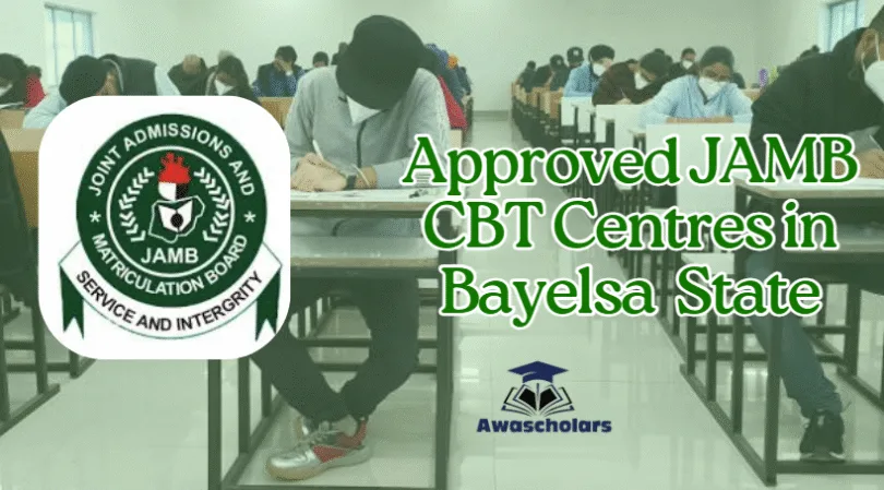 Approved JAMB CBT Centres in Bayelsa State