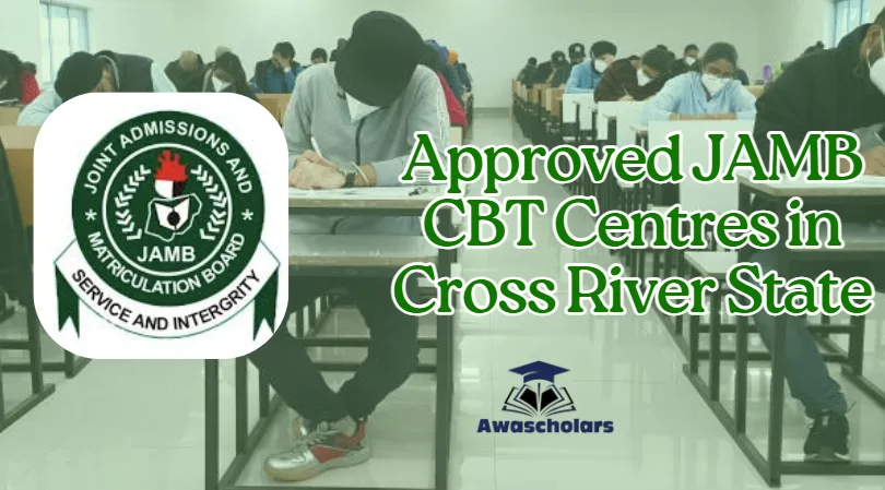 Approved 8 JAMB CBT Centres in Cross River State for 2026/2027