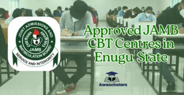 Approved JAMB CBT Centres in Enugu State for 2026/2027