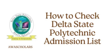 How to Check Delta State Polytechnic Admission List