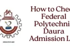 How to Check Federal Polytechnic Daura Admission List on JAMB CAPS 2025/2026