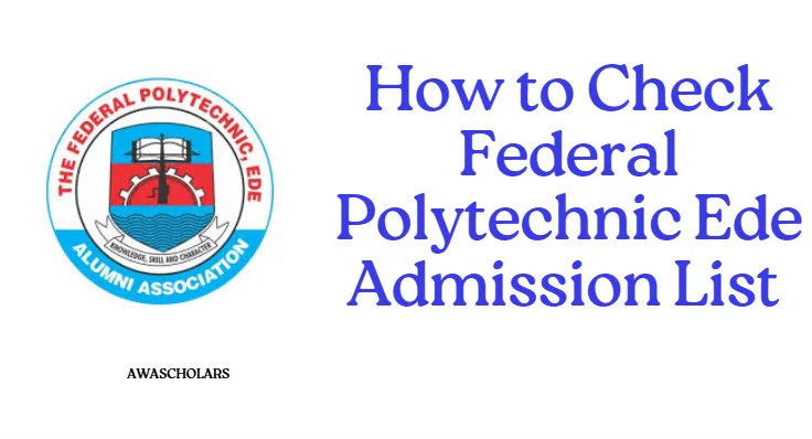 How to Check Federal Polytechnic Ede Admission List on JAMB CAPS