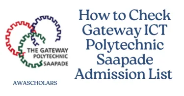 How to Check Gateway ICT Polytechnic Saapade Admission List 2025/2026