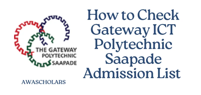 How to Check Gateway ICT Polytechnic Saapade Admission List 2025/2026