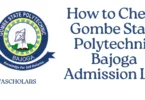 How to Check Gombe State Polytechnic Bajoga Admission List 2025/2026