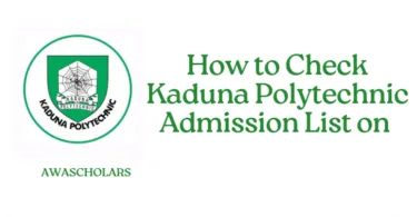 How to Check Kaduna Polytechnic Admission List on JAMB CAPS 2025/2026: