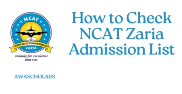 How to Check NCAT Zaria Admission List