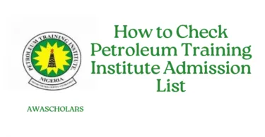 How to Check Petroleum Training Institute Admission List on JAMB CAPS 2025/2026