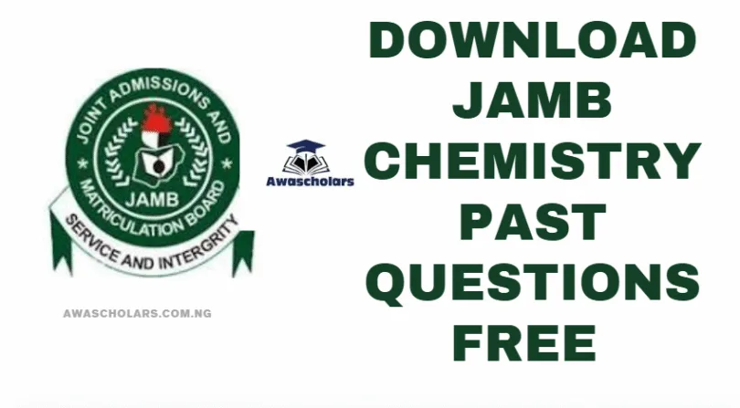 Download JAMB Chemistry Past Questions Free 2024