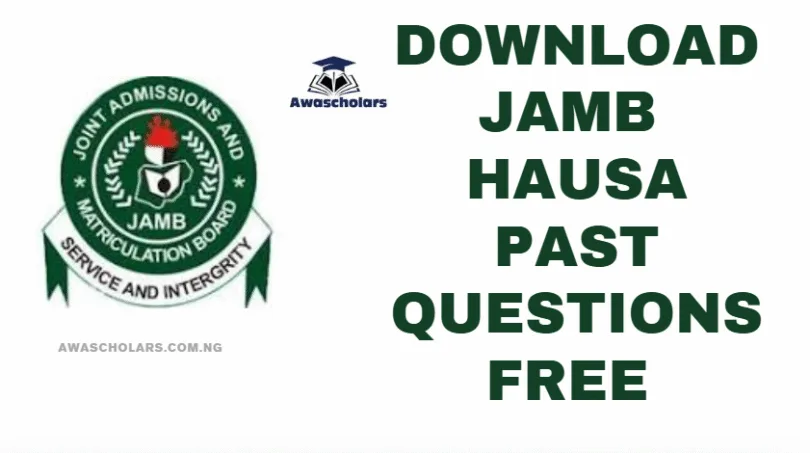 Download JAMB Hausa Past Questions Free 2024