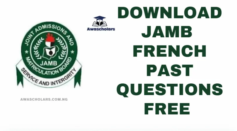 Download JAMB French Past Questions Free 2024