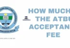 How Much Is the ATBU Acceptance Fee for 2025/2026?