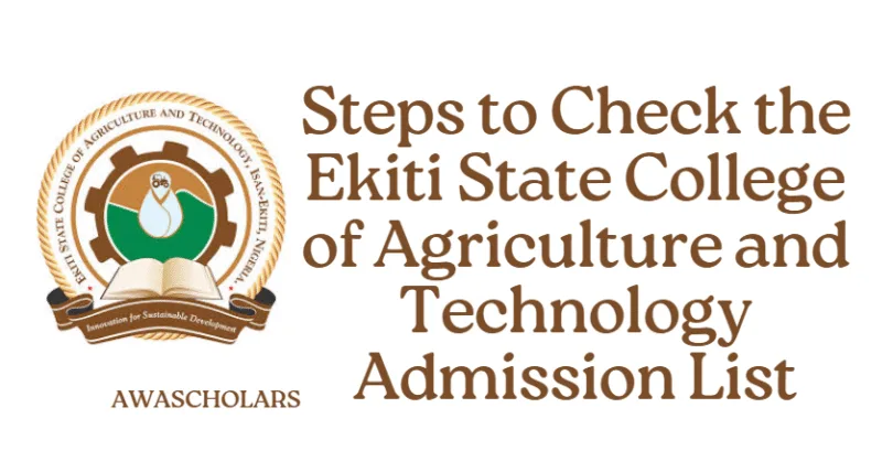 Steps to Check the Ekiti State College of Agriculture and Technology Admission List 2025/2026