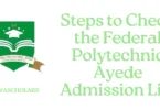 Steps to Check the Federal Polytechnic Ayede Admission List 2025/2026