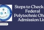 Steps to Check the Federal Polytechnic Ohodo Admission List