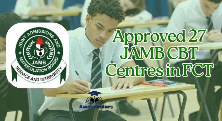 Approved 27 JAMB CBT Centres in FCT