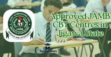 Approved JAMB CBT Centres in Jigawa State