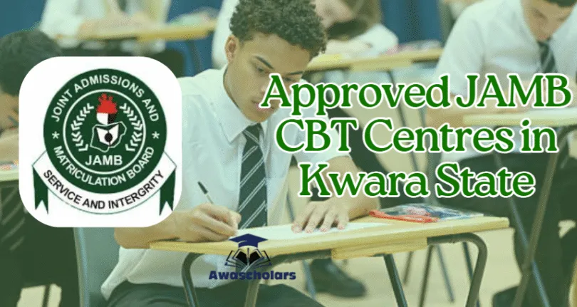 Approved 26 JAMB CBT Centres in Kwara State