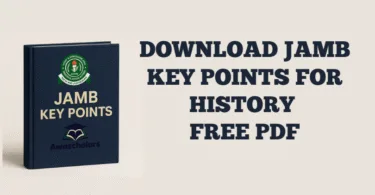 DOWNLOAD JAMB KEY POINTS FOR HISTORY