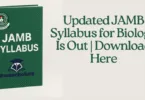 Download Updated JAMB Biology Syllabus