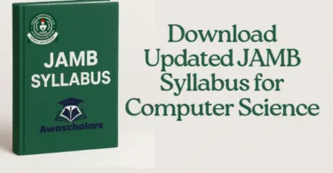 Download Updated JAMB Syllabus for Computer Science 2026/2027